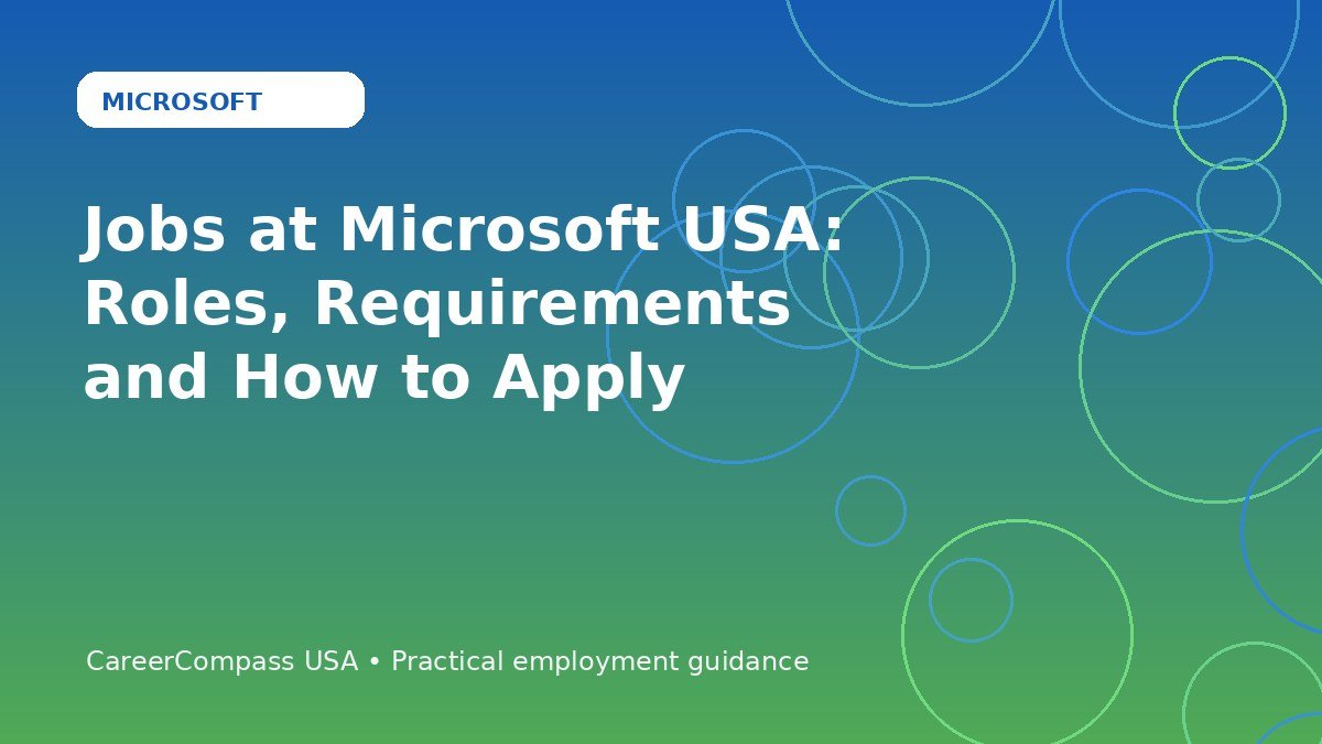 Jobs at Microsoft USA: Roles, Requirements and How to Apply
