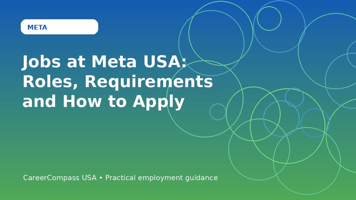 Jobs at Meta USA: Roles, Requirements and How to Apply