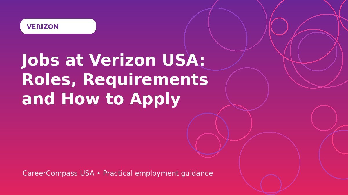 Jobs at Verizon USA: Roles, Requirements and How to Apply