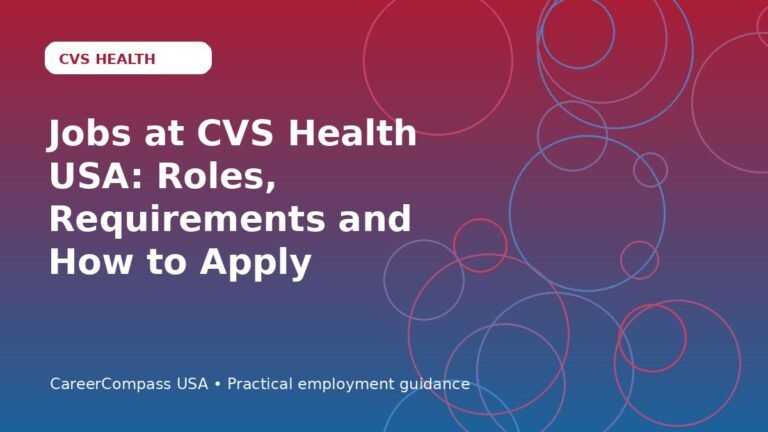 Jobs at CVS Health USA: Roles, Requirements and How to Apply