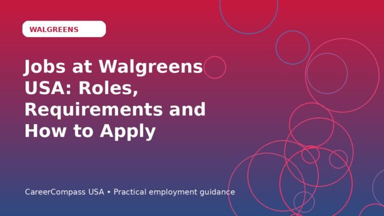 Jobs at Walgreens USA: Roles, Requirements and How to Apply