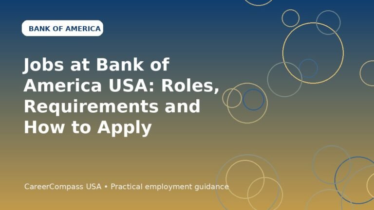 Jobs at Bank of America USA: Roles, Requirements and How to Apply