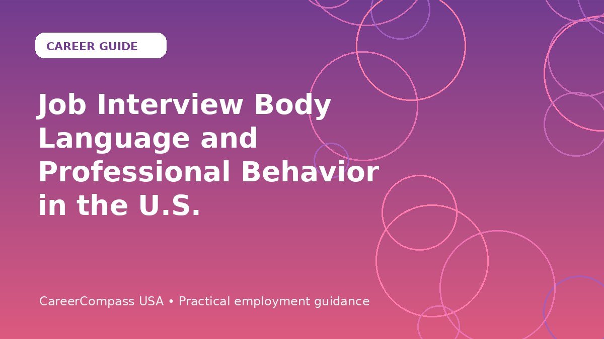 Job Interview Body Language and Professional Behavior in the U.S.