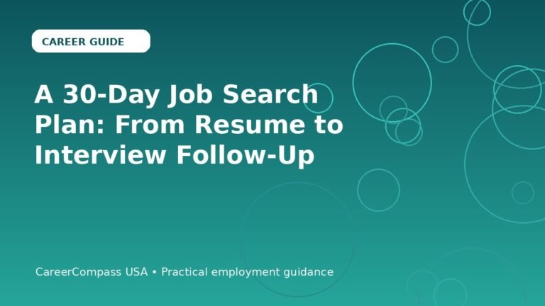A 30-Day Job Search Plan: From Resume to Interview Follow-Up